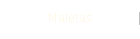 Maletas